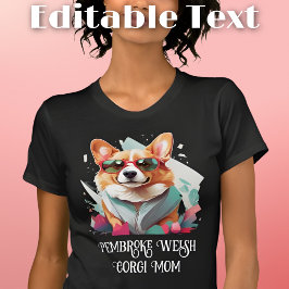 Pembroke Welsh Corgi Hond Mam Zonnebril T-shirt