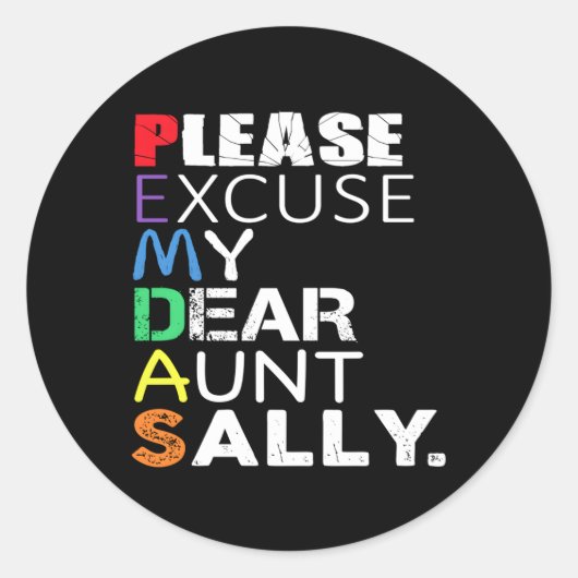 Pemdas Wiskunde excuseer mijn lieve tante Sally Ronde Sticker (Voorkant)