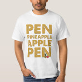 Pen Ananas Apple Pen Shirt - Funny PPAP T-shirt (Voorkant)