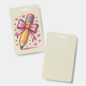 Pencil Coquette Bow Teacher Appreciation School Badge (Voor- en achterkant)