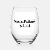 Pencils Patience & Pinot Personalized Teacher  Wijnglas Zonder Voet (Voorkant)