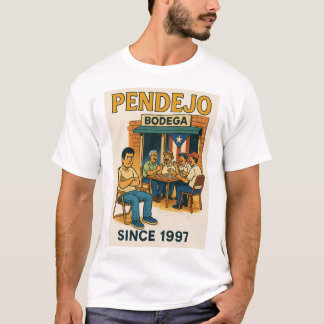 Pendejo sinds 1997 T Shirt
