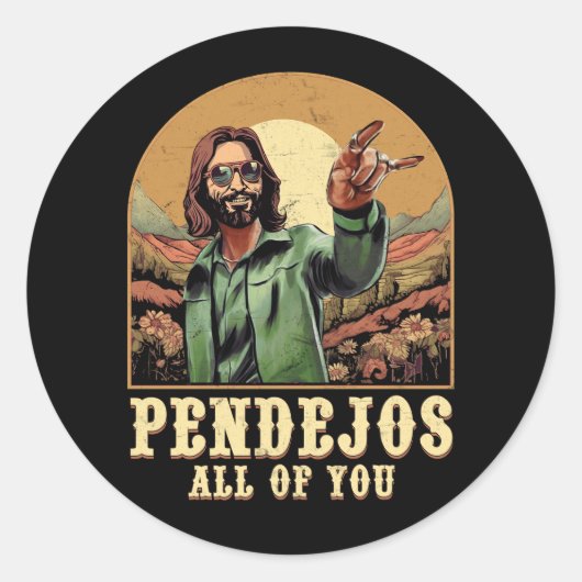 Pendejos Allen van jullie Jezus sarcastische Humor Ronde Sticker (Voorkant)