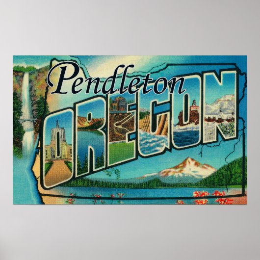 Pendleton, Oregon - Grote Letter-scènes Poster (Voorkant)