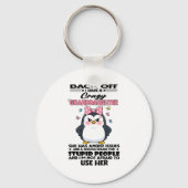 Penguin Back Off I Have A Crazy Granddaughter She Sleutelhanger (Voorkant)
