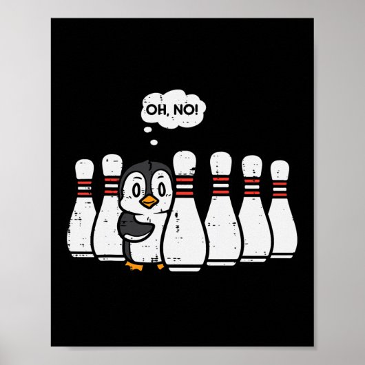 Penguin Bowling Pins Oh No Funny Bowler Player Man Poster (Voorkant)