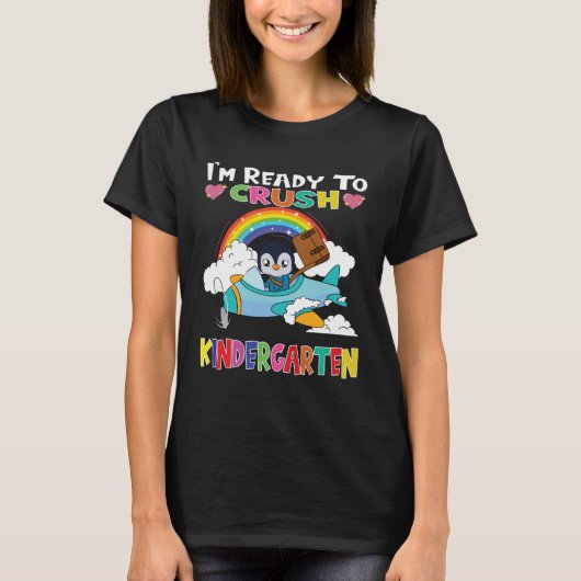 Penguin Flying Plane I m Ready To Crush Kindergart T-shirt (Voorkant)
