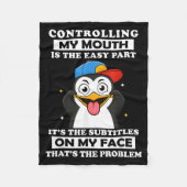 Penguin Funny Controlling My Mouth Is The Easy Par Fleece Deken (Voorkant)