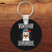 Penguin Funny Controlling My Mouth Is The Easy Par Sleutelhanger (Voorkant)