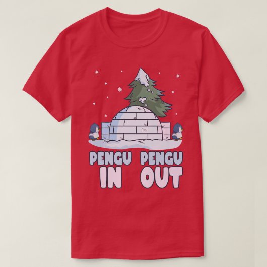 Penguin Funny Igloo & Winter Snow Pun, PenguIn Pe T-shirt (Design voorkant)