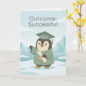 Penguin Graduate | Outcome Successful Dry Humour Kaart (Gele Bloem)