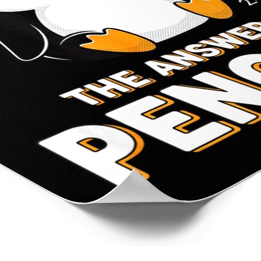 Penguin I Did The Math The Answer Is Penguin - Fun Poster (Hoek)