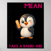 Penguin I'm Not Mean I'm Just Honest The Truth Hur Poster (Voorkant)
