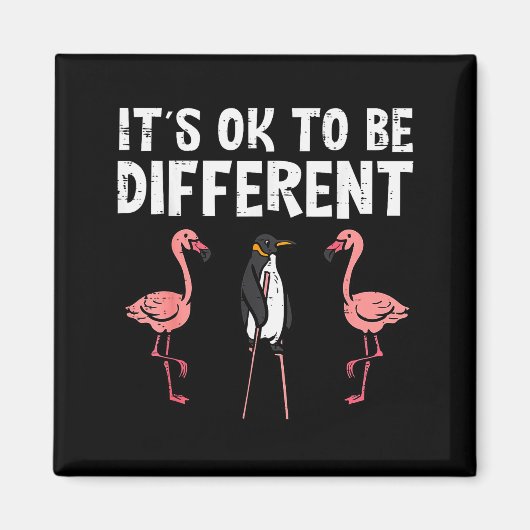Penguin Its Okay To Be Different Flamingo Men Wome Magneet (Voorkant)
