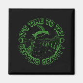 Penguin It's Time To Try Defying Gravity Magneet (Voorkant)