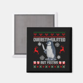 Penguin Overstimulated But Festive Ugly Christmas Magneet (Voorkant / Achterkant)