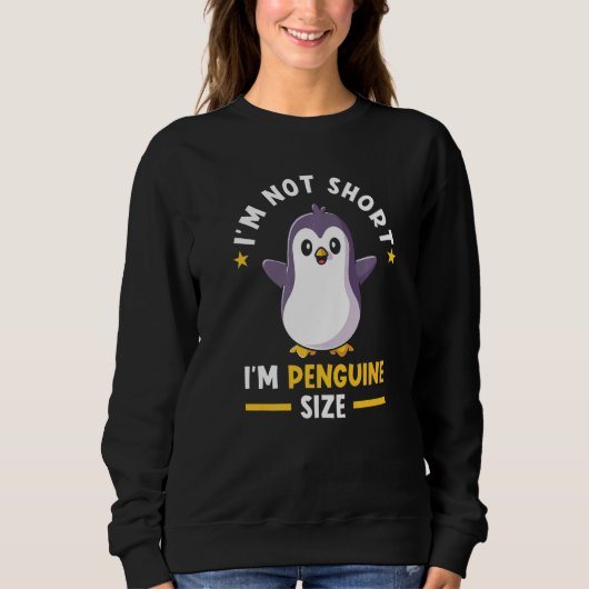 Penguin Short People I m not Short Penguin Trui (Voorkant)