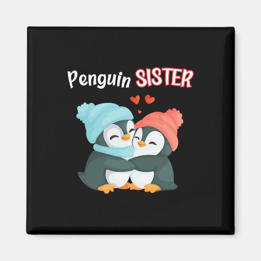 Penguin Sister - Sibling's Funny & Schattigee  Magneet (Voorkant)