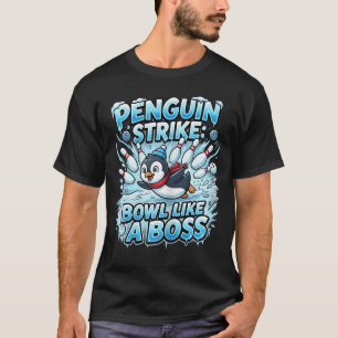 Penguin Strike Bowl Als Een Baas - Grappig T-shirt