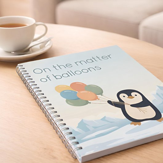 Penguin with Balloons | Dry Humour Custom Notebook Notitieboek