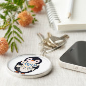 Penguin with Motivational Sign - Don't Miss Out Sleutelhanger (Zijkant)