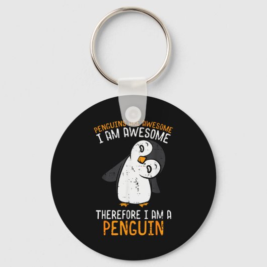 Penguins Are Awesome Therefore Boys Girls Kids Wom Sleutelhanger (Voorkant)