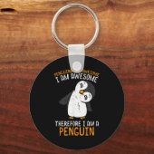 Penguins Are Awesome Therefore Boys Girls Kids Wom Sleutelhanger (Voorkant)