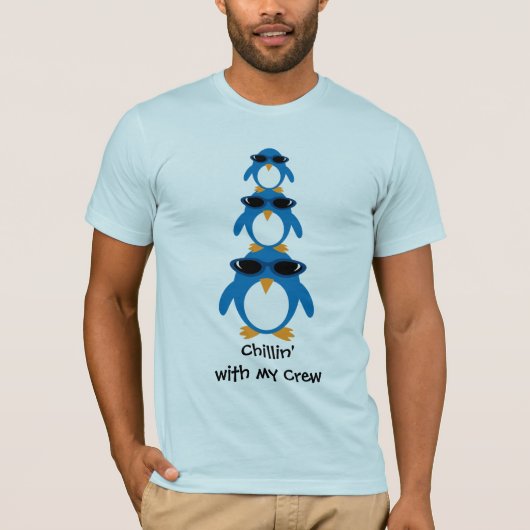 Penguins Chillin' met mijn bemanning T-shirt (Voorkant)