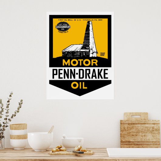  Penn Drake Motorolie-teken Poster (Keuken)