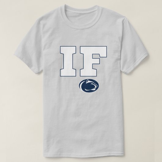 Penn State If T-shirt (Design voorkant)