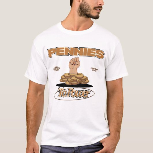 Pennies to Power™ Momentum financiële slagkracht T-shirt (Voorkant)