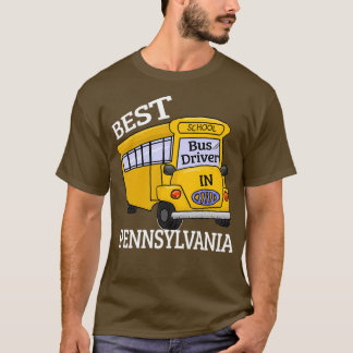 Pennsylvania Best School Bus Driver T-shirt