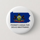 PENNSYLVANIA VOOR DOUG MASTRIANO GOVERNOR Button (Voorkant)