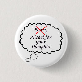 Penny/Nickel Thought Knop Ronde Button 3,2 Cm