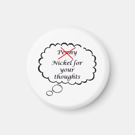 Penny/Nikkel Gedachtenmagneet Magneet