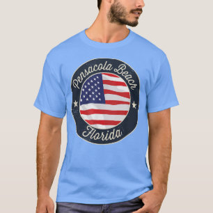 Pensacola Beach - Patriotic Florida Souvenir T-Shi T-shirt