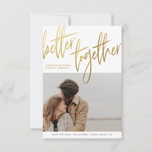 Penseel Gold Script Beter samen Verloving Foto Save The Date (Voorkant)