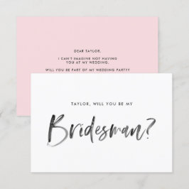 Penseel roze laat je mijn Bridesman zijn Kaart