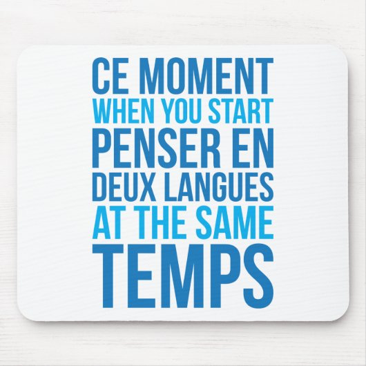 Penser en Deux Langues starten bij dezelfde Temps Muismat (Voorkant)