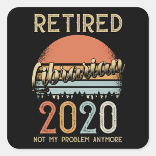 Pensioen 2020 Gift Bibliothecaris Vierkante Sticker
