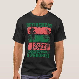 Pensioen 2022 Aftellen van het in behandeling zijn T-shirt