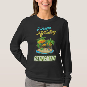 Pensioen 2022 Ik vond mijn zogenaamde grappige Hum T-shirt
