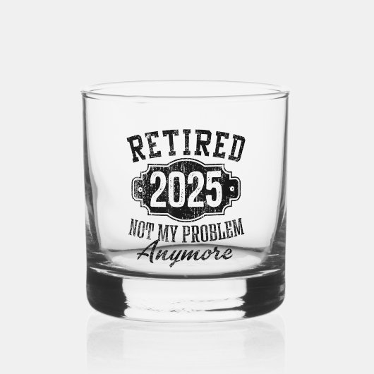 Pensioen 2025 niet meer mijn probleem whisky glas (Voorkant)