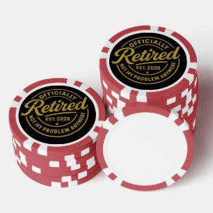Pensioen 2026 Gepensioneerd 2026 Niet Mijn Problee Poker Chips
