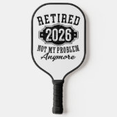 Pensioen 2026 niet meer mijn probleem pickleball paddle (Achterkant)