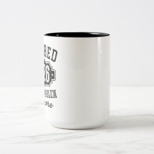 Pensioen 2026 niet meer mijn probleem tweekleurige koffiemok (Center)