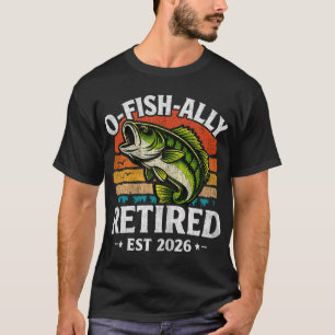 Pensioen 2026 Vader Echtgenoot Vissen O-Fish-Ally T-shirt