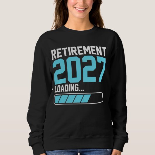 Pensioen 2027 Loading Funny Gepensioneerde Mannen Trui (Voorkant)