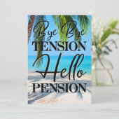 Pensioen Beach Scene Bye Bye Tension Party Kaart (Staand voorkant)