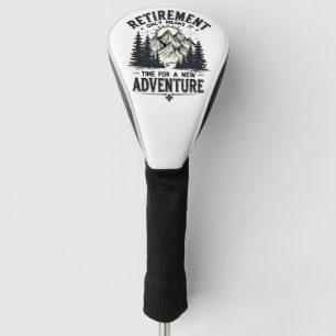 Pensioen betekent alleen dat het tijd is voor een golfheadcover